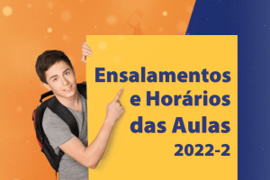 Leia mais sobre o artigo Horário de Aulas e Ensalamento 2022-2