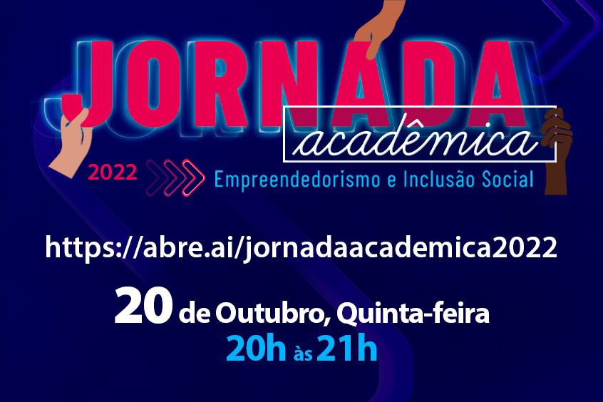 Leia mais sobre o artigo Jornada Acadêmica Integrada aborda Empreendedorismo e Inclusão Social