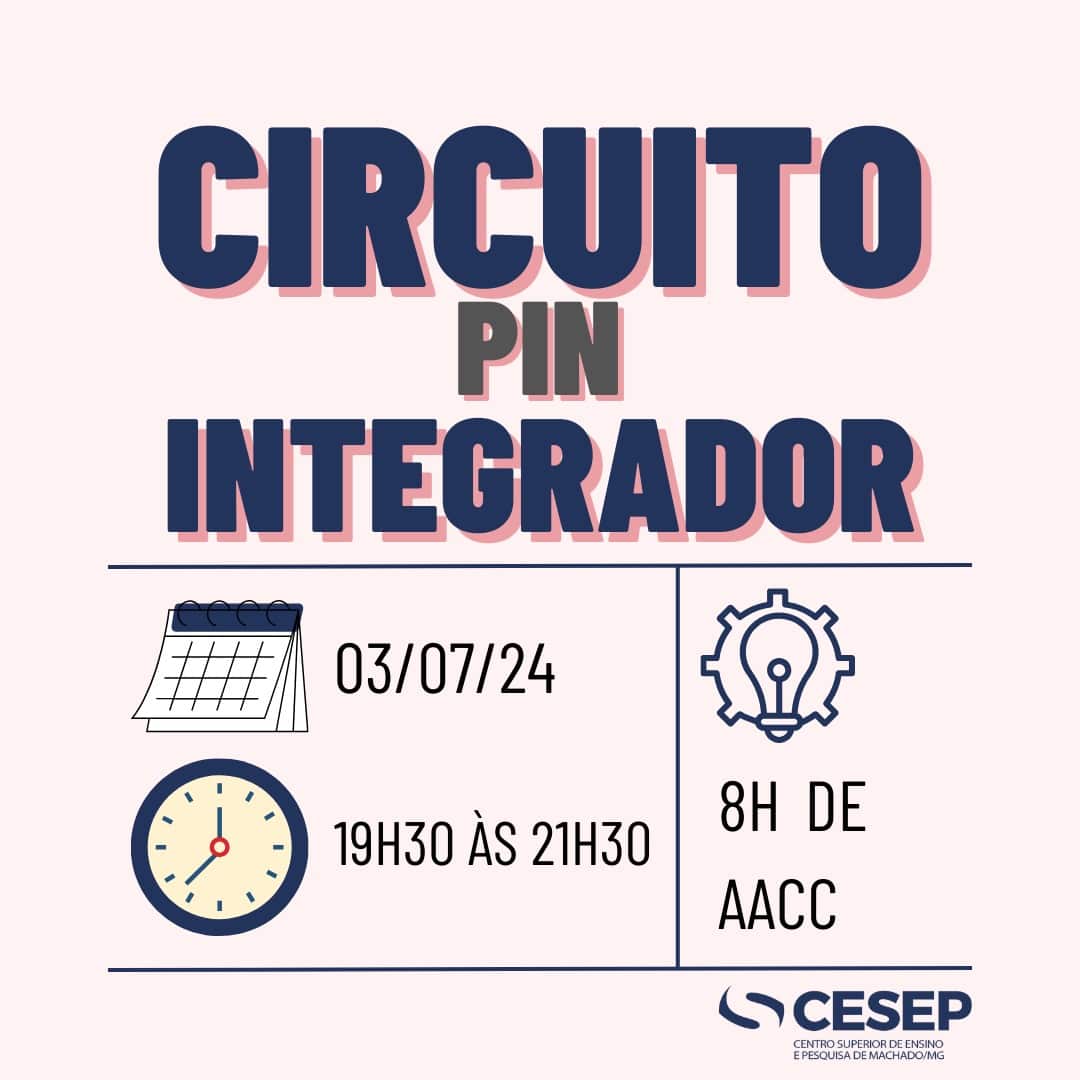 Leia mais sobre o artigo Vem aí mais uma edição do Circuito Integrador dos PIN’s! 😀